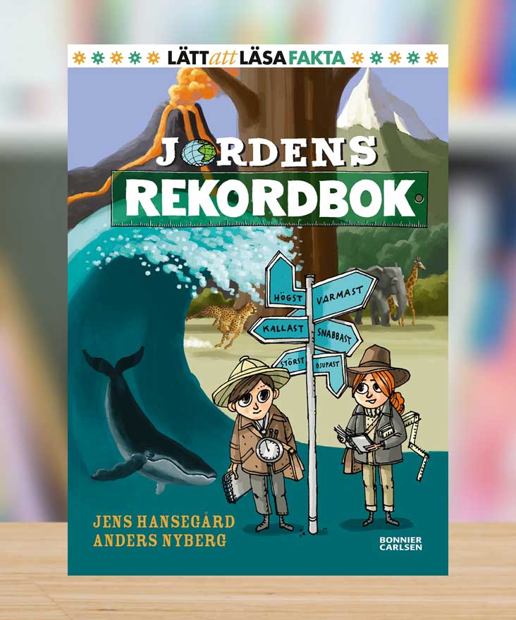 Jordens rekordbok av Jens Hansegård och Anders Nyberg