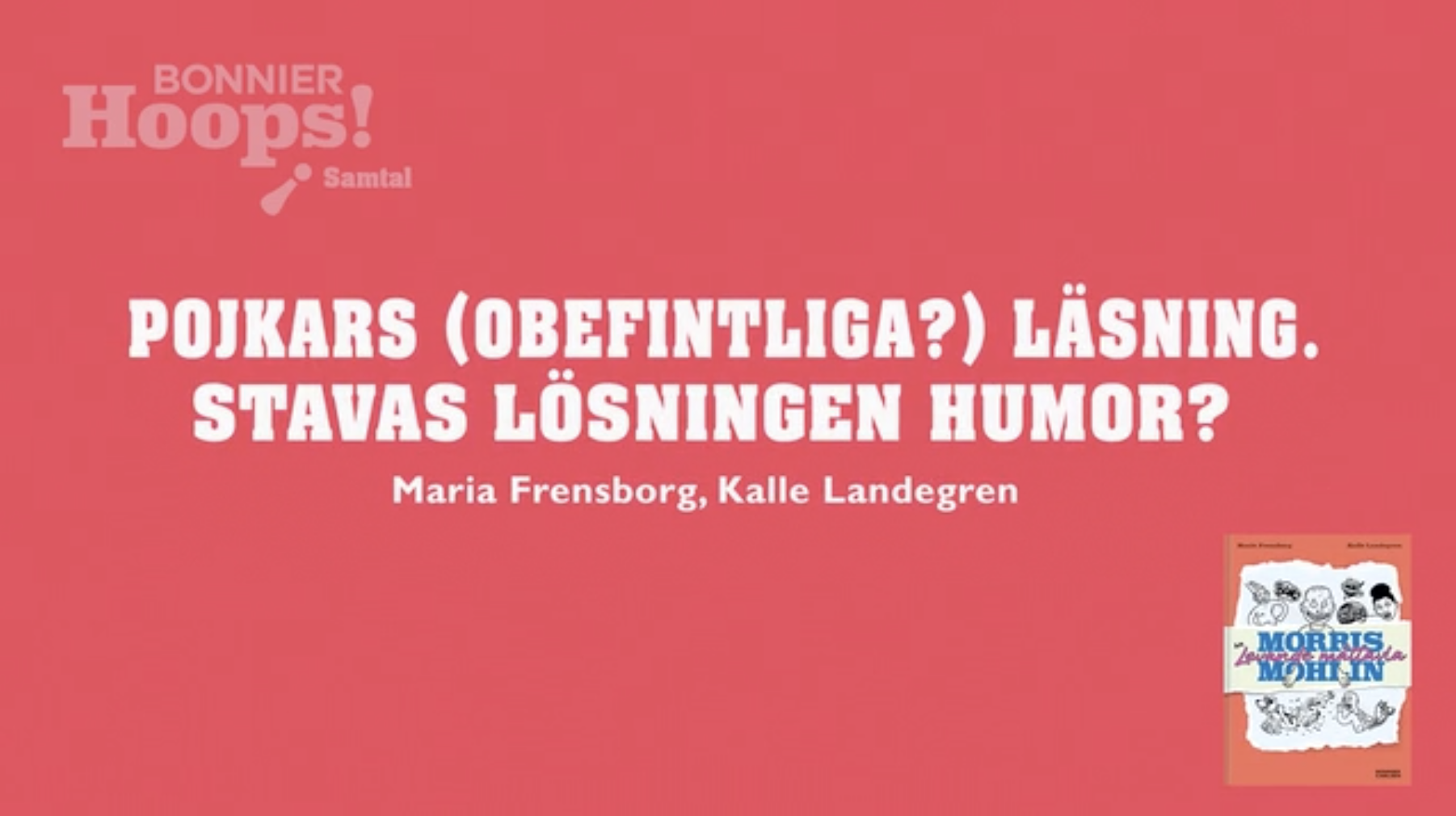 Pojkars (obefintliga?) läsning. Stavas lösningen humor?