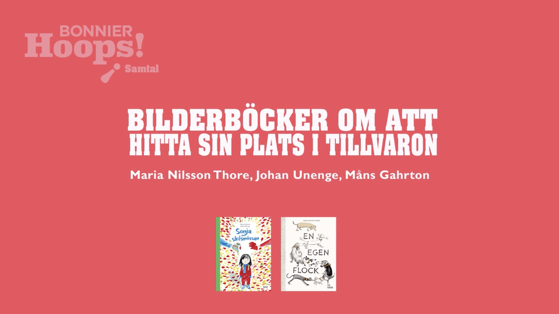 Bilderböcker om att hitta sin plats i tillvaron