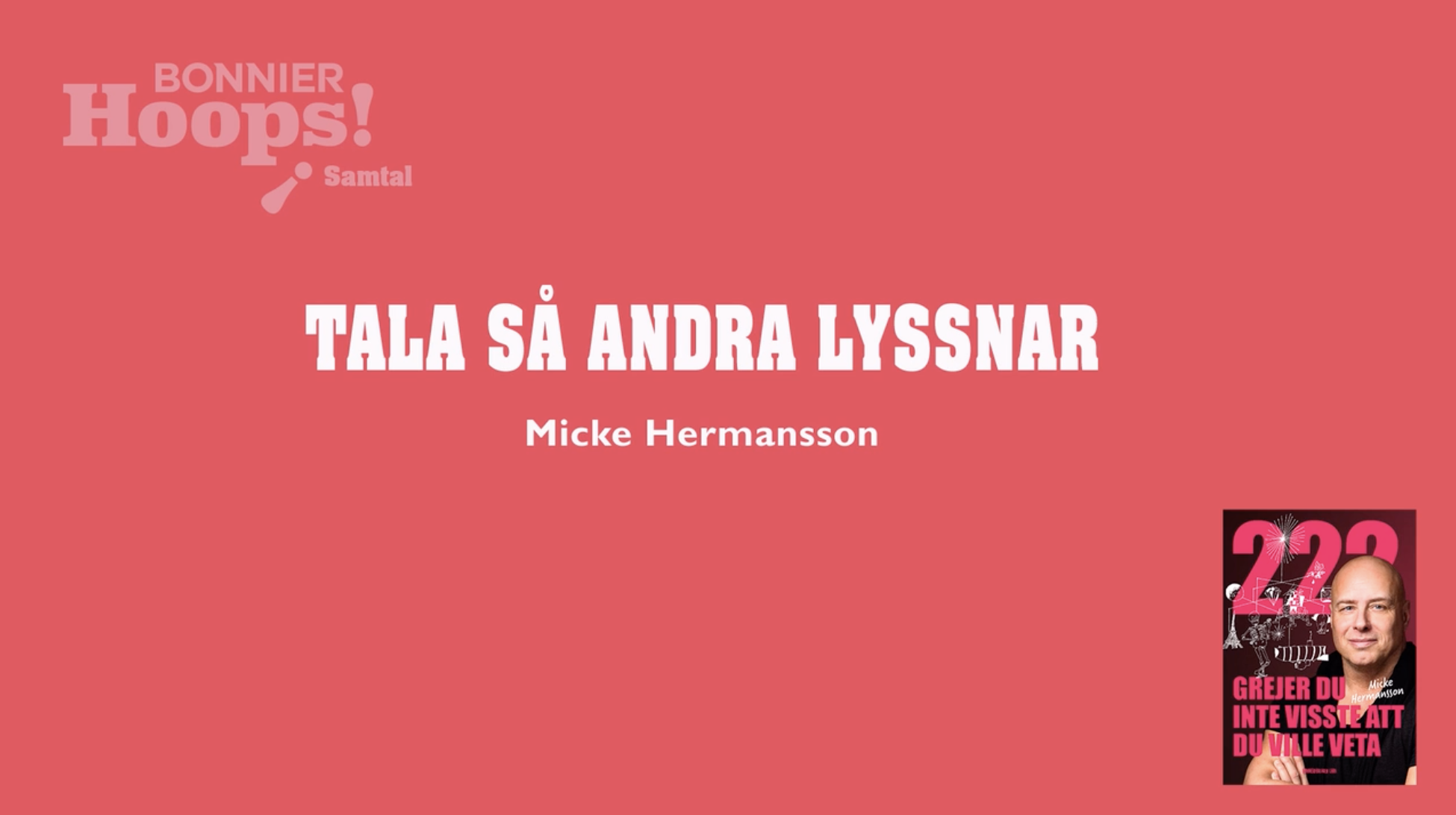 Tala så andra lyssnar