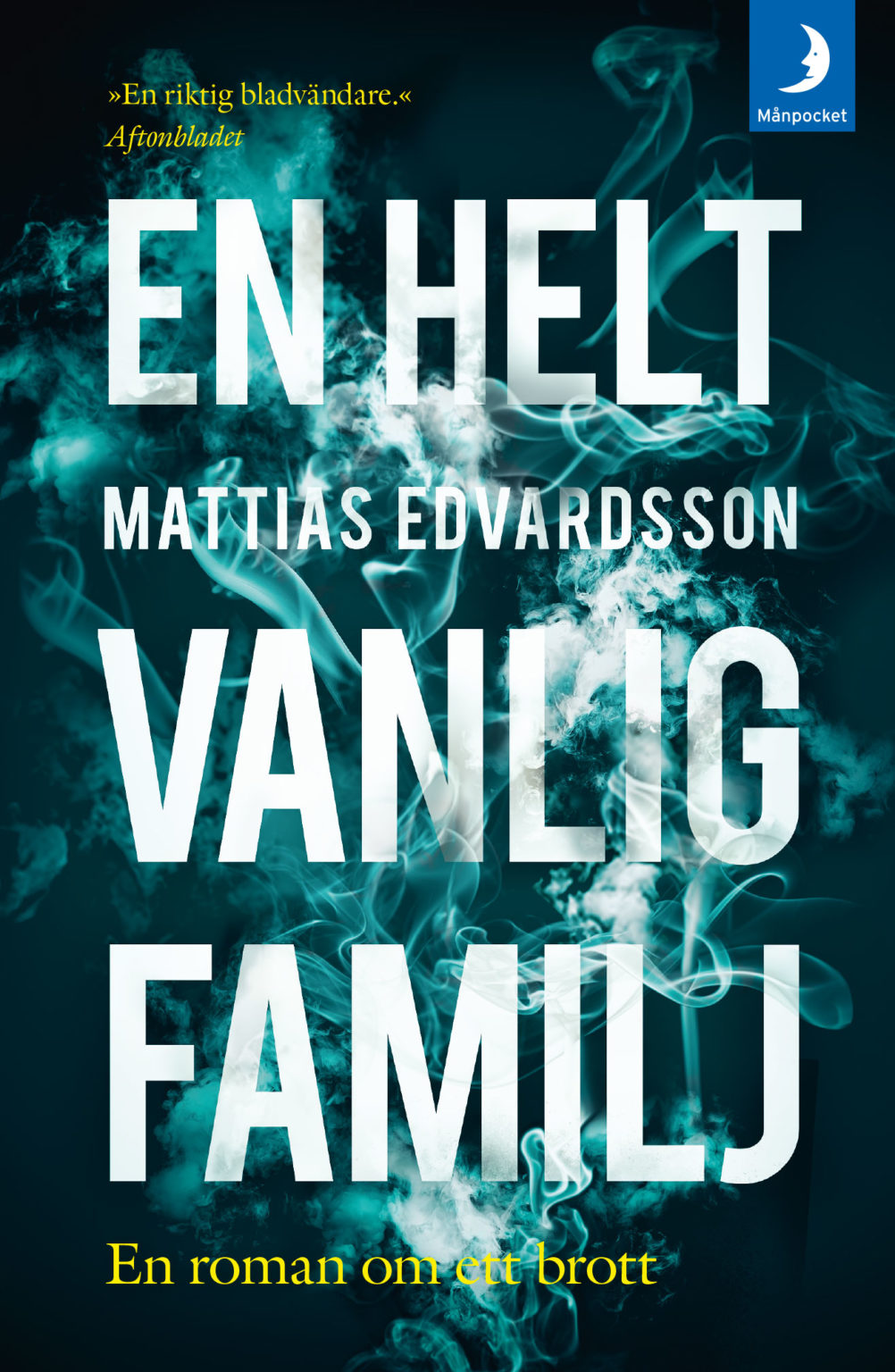 En helt vanlig familj av Mattias Edvardsson blir Netflixserie En helt vanlig familj av Mattias Edvardsson blir Netflixserie