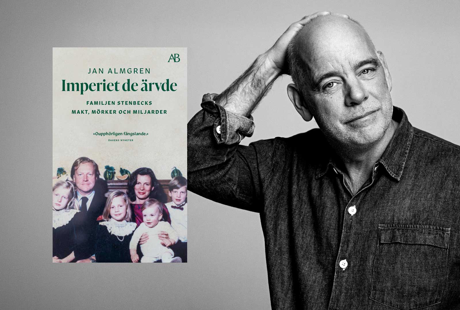 Makt, mörker och miljarder: Jan Almgren om familjen Stenbeck