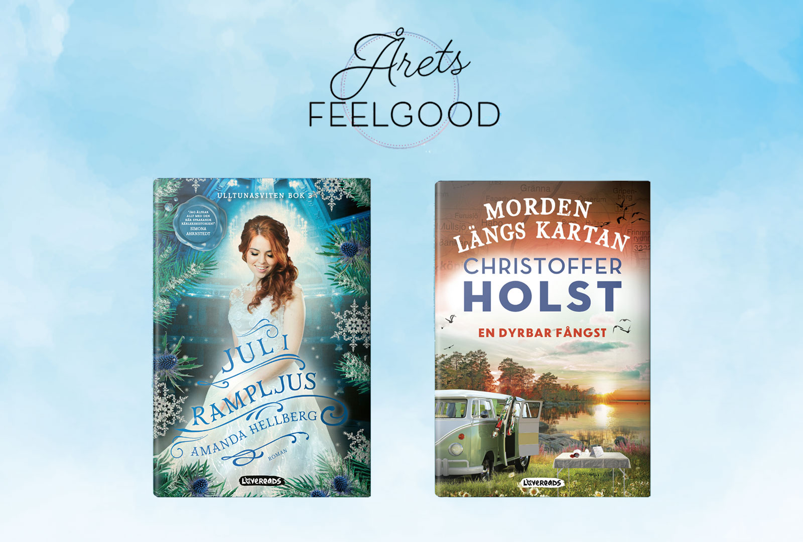 Var med och rösta fram Årets feelgood