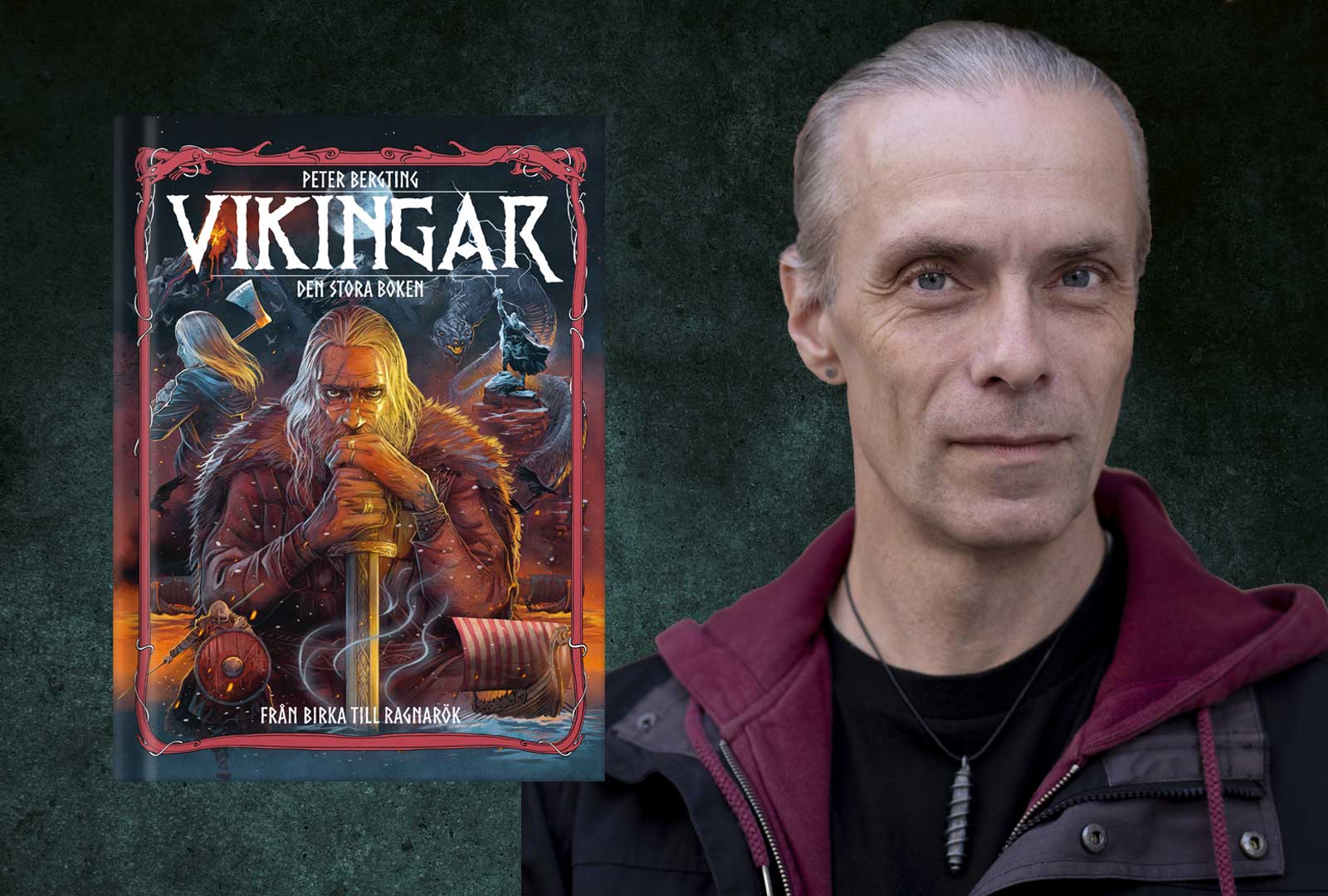 Från Birka till Ragnarök – praktfullt illustrerat verk om vikingar