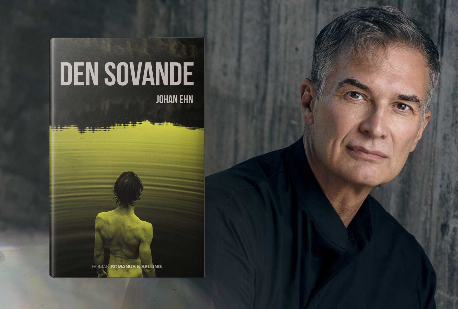 Den hyllade författaren Johan Ehn aktuell med roman om kärlek, längtan efter tillhörighet och omvändelseförsök