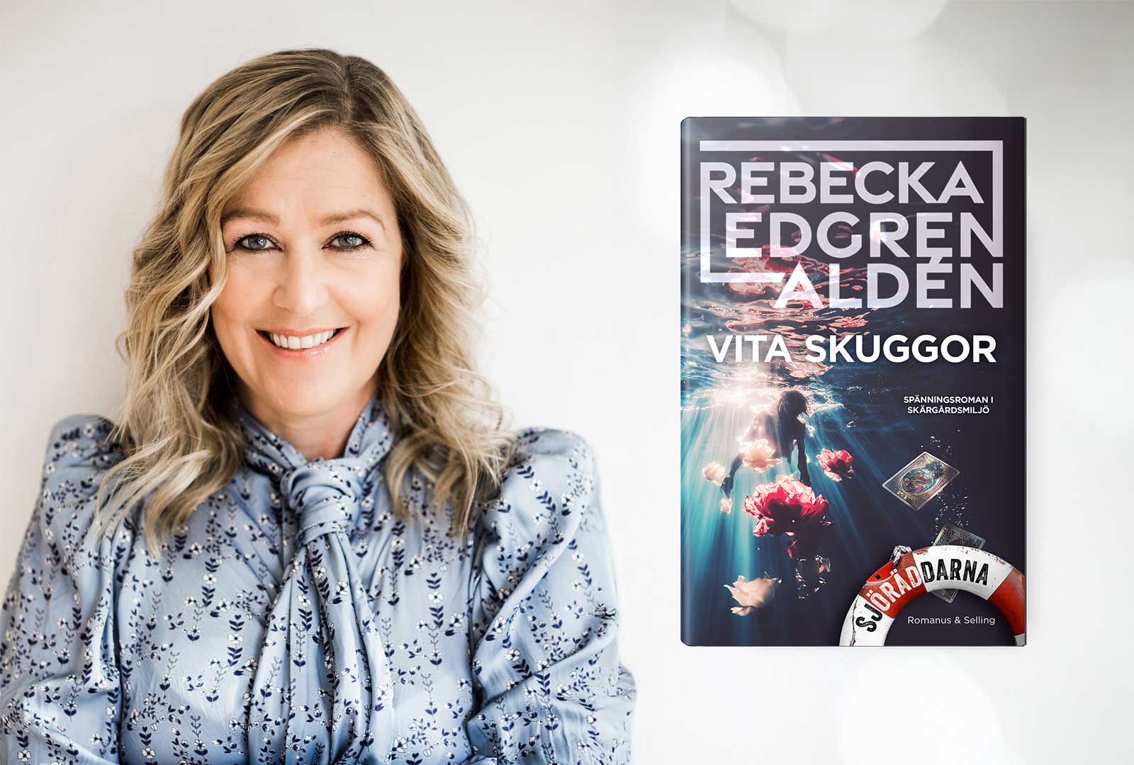 10 år efter debuten – Rebecka Edgren Aldén aktuell med ny psykologisk thriller i serien Sjöräddarna