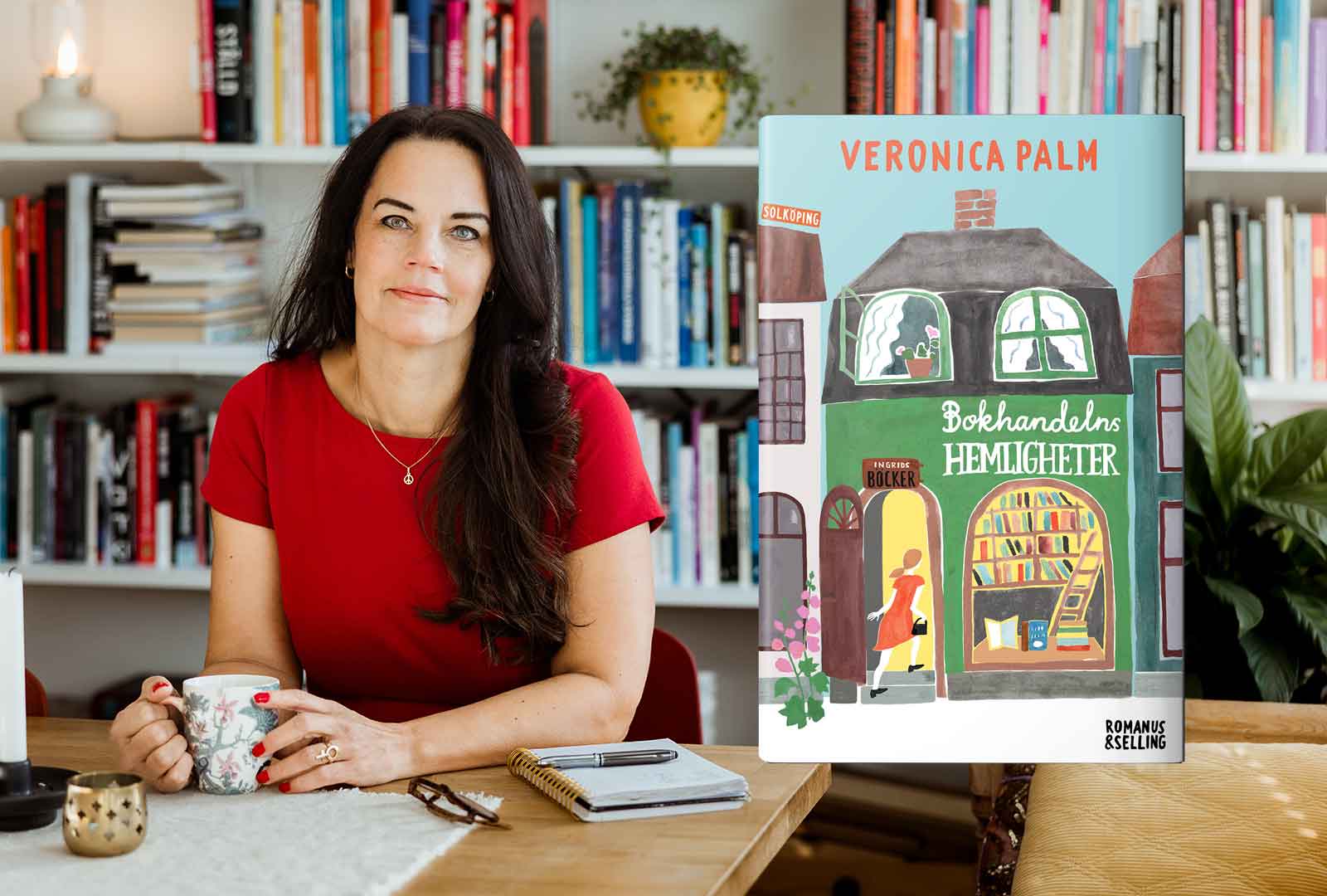 Ny roman av Veronica Palm – om vänskap, nystart och en bokhandel full av hemligheter