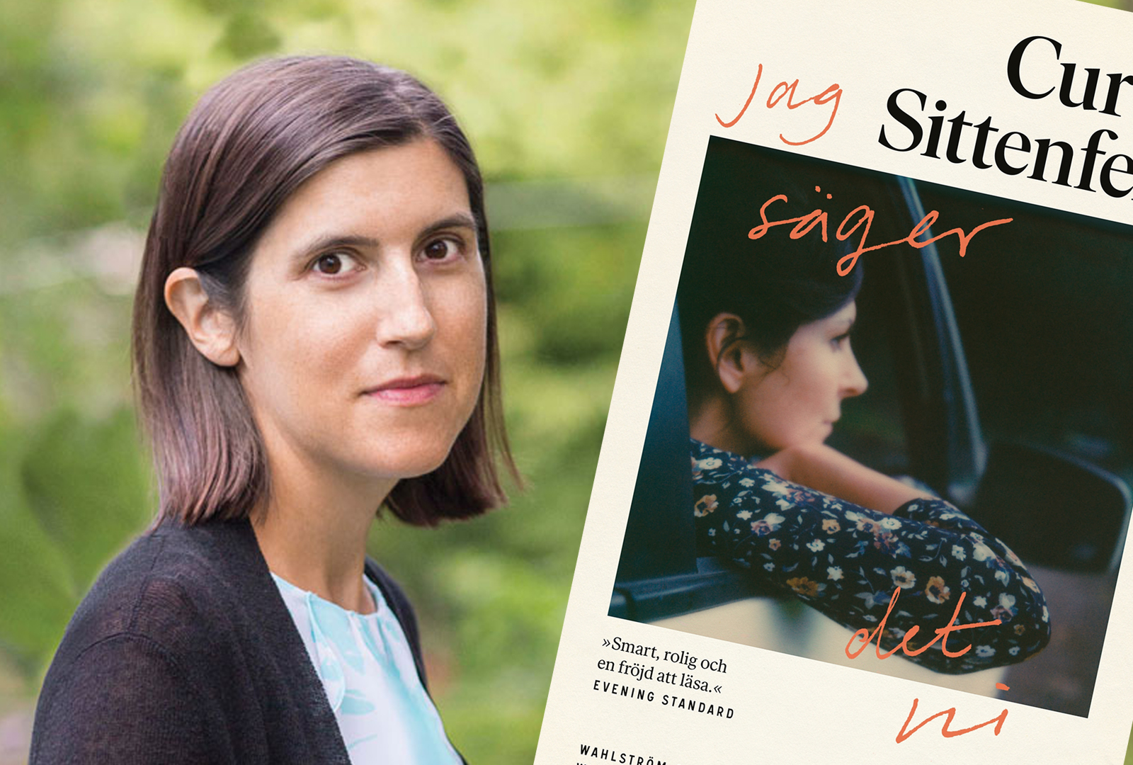 Curtis Sittenfeld – vass samtidsskildrare med fingertoppskänsla