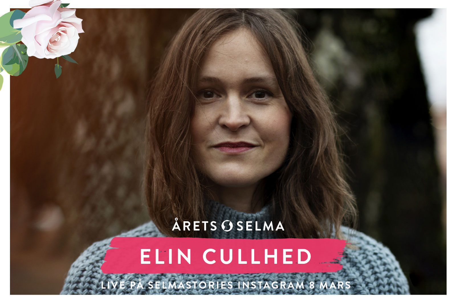 Elin Cullhed medverkar på Årets Selma 8 mars