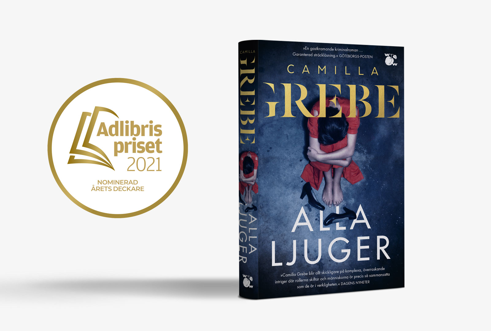 Alla ljuger av Camilla Grebe nomineras till Adlibrispriset 2021