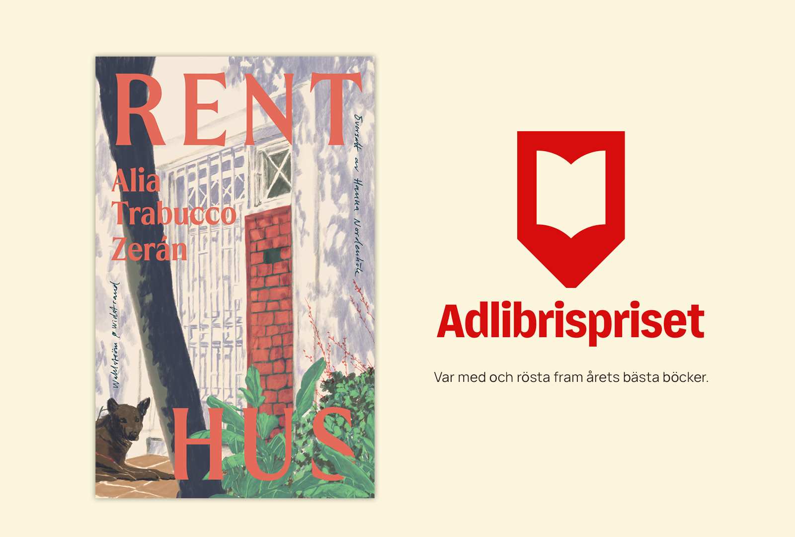 Rent hus av Alia Trabucco Zéran nomineras till Adlibrispriset 2024