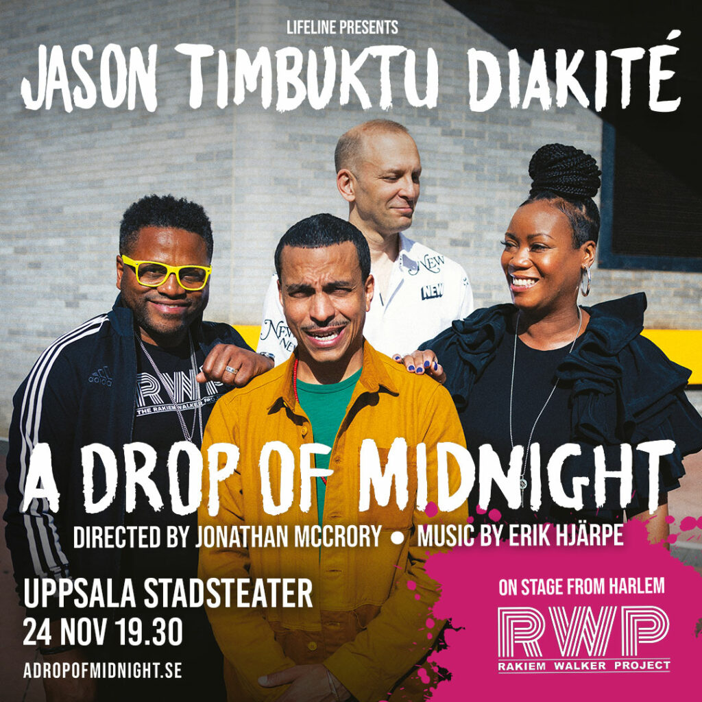 Timbujtu Rapper Jason Timbuktu Diakité turnerar med A Drop of Midnight