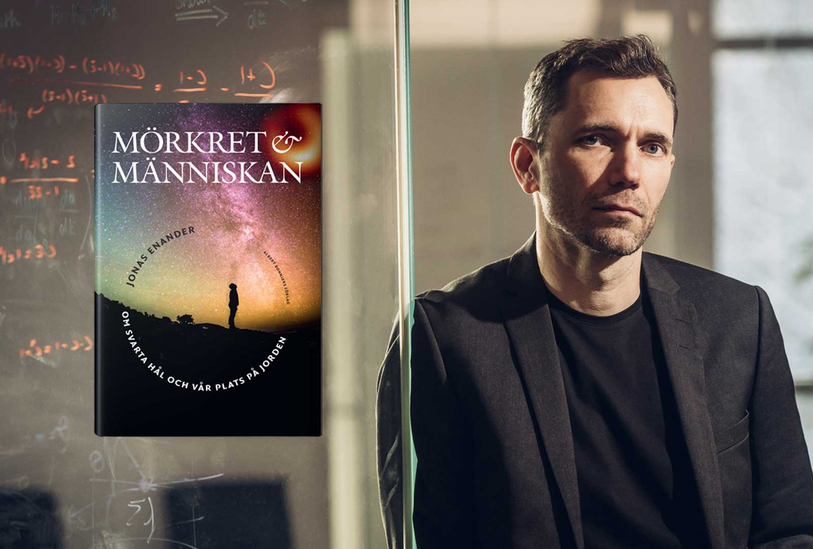 Jonas Enander: "Vi kan ha svarta hål att tacka för vårt eget ursprung"