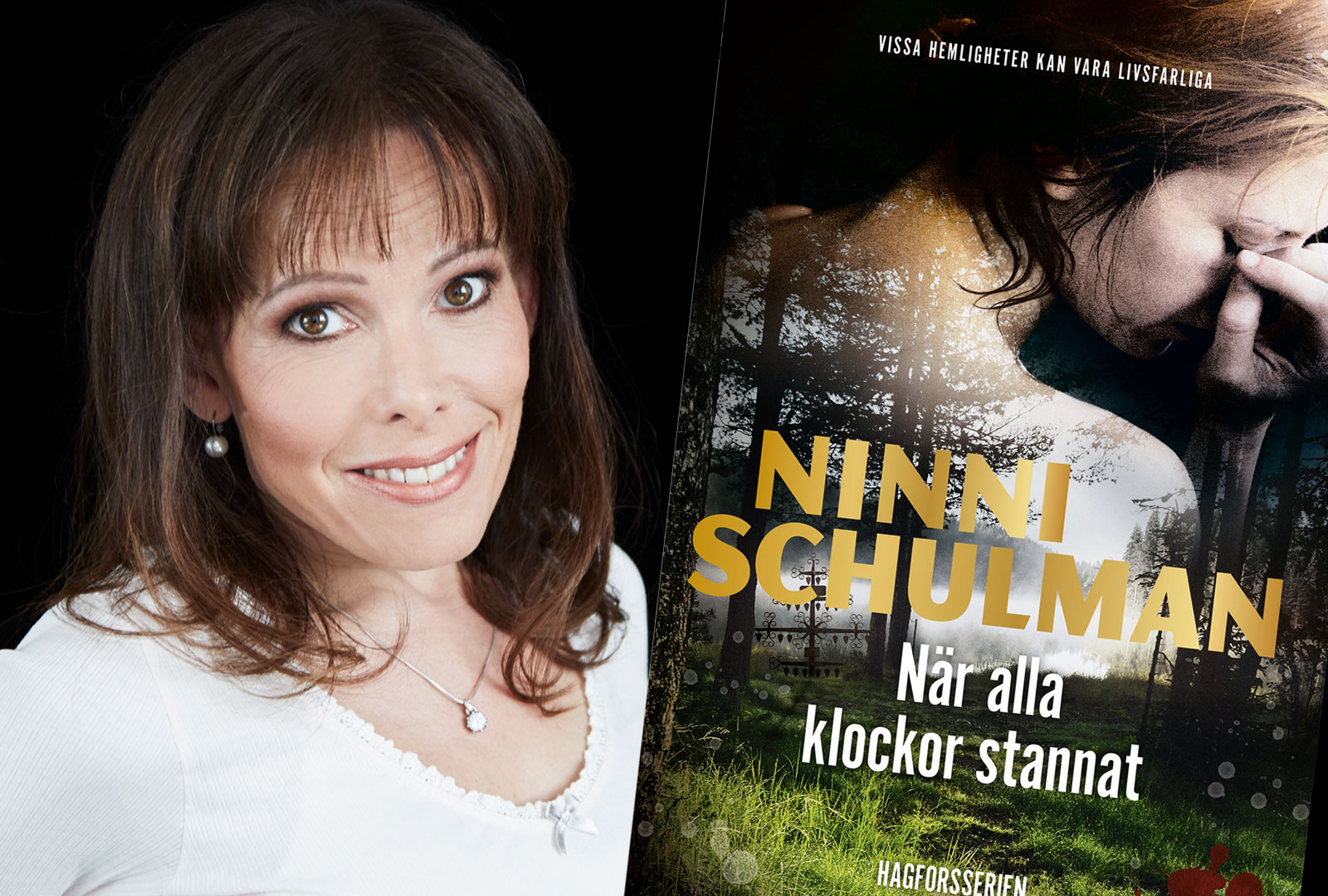 Ninni Schulman tillbaka i Hagfors