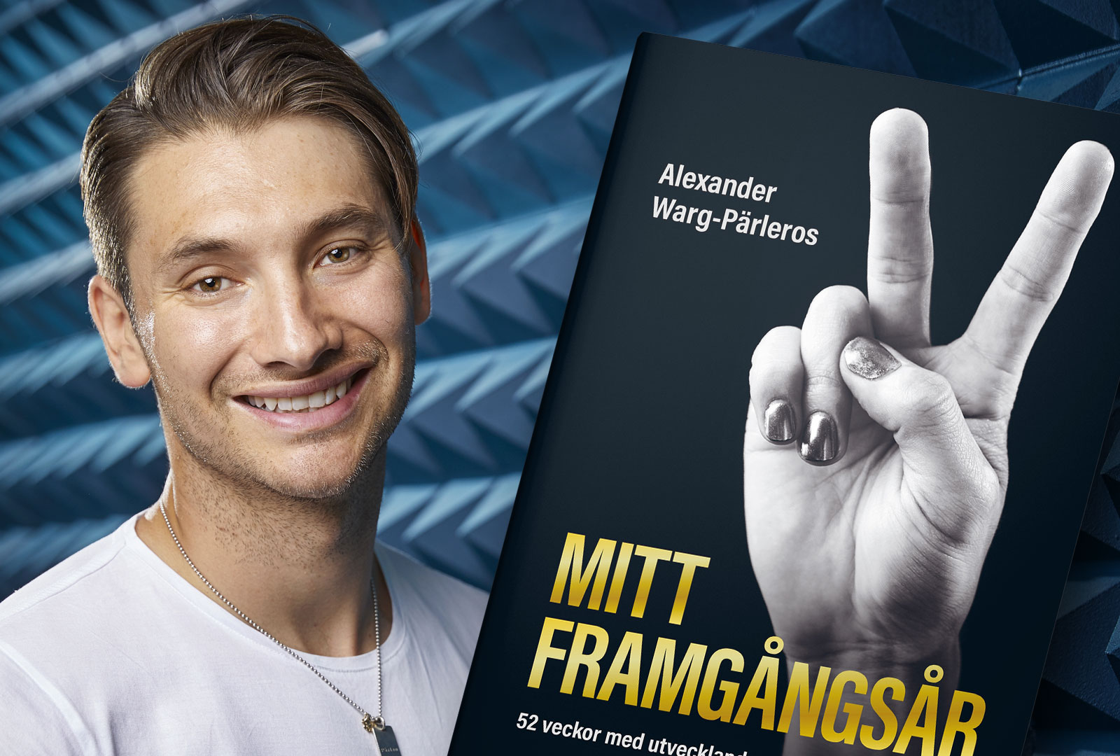 Mitt framgångsår: ny bok av Alexander Warg-Pärleros