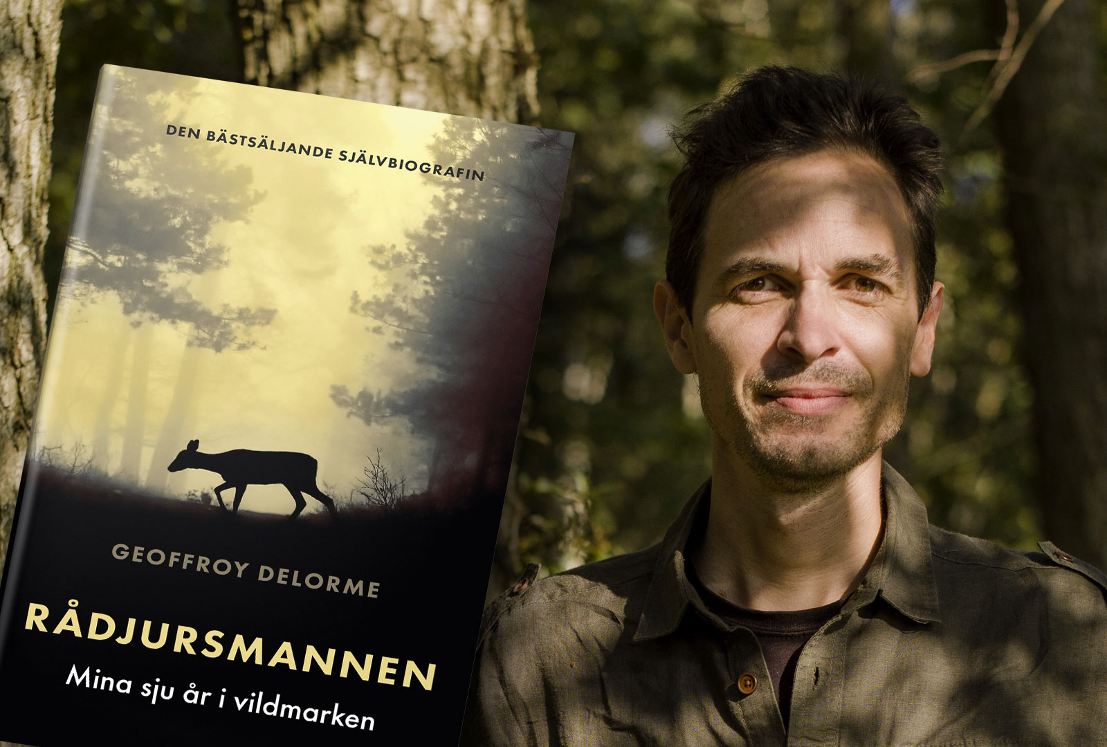 Rådjursmannen – Mina sju år i vildmarken