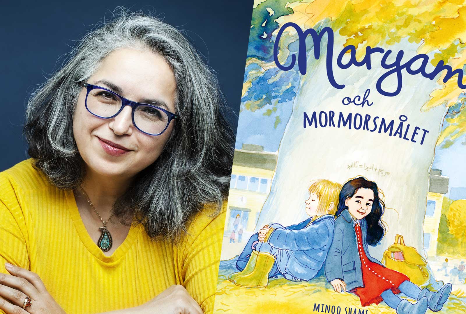 Minoo Shams debuterar med Maryam och mormorsmålet