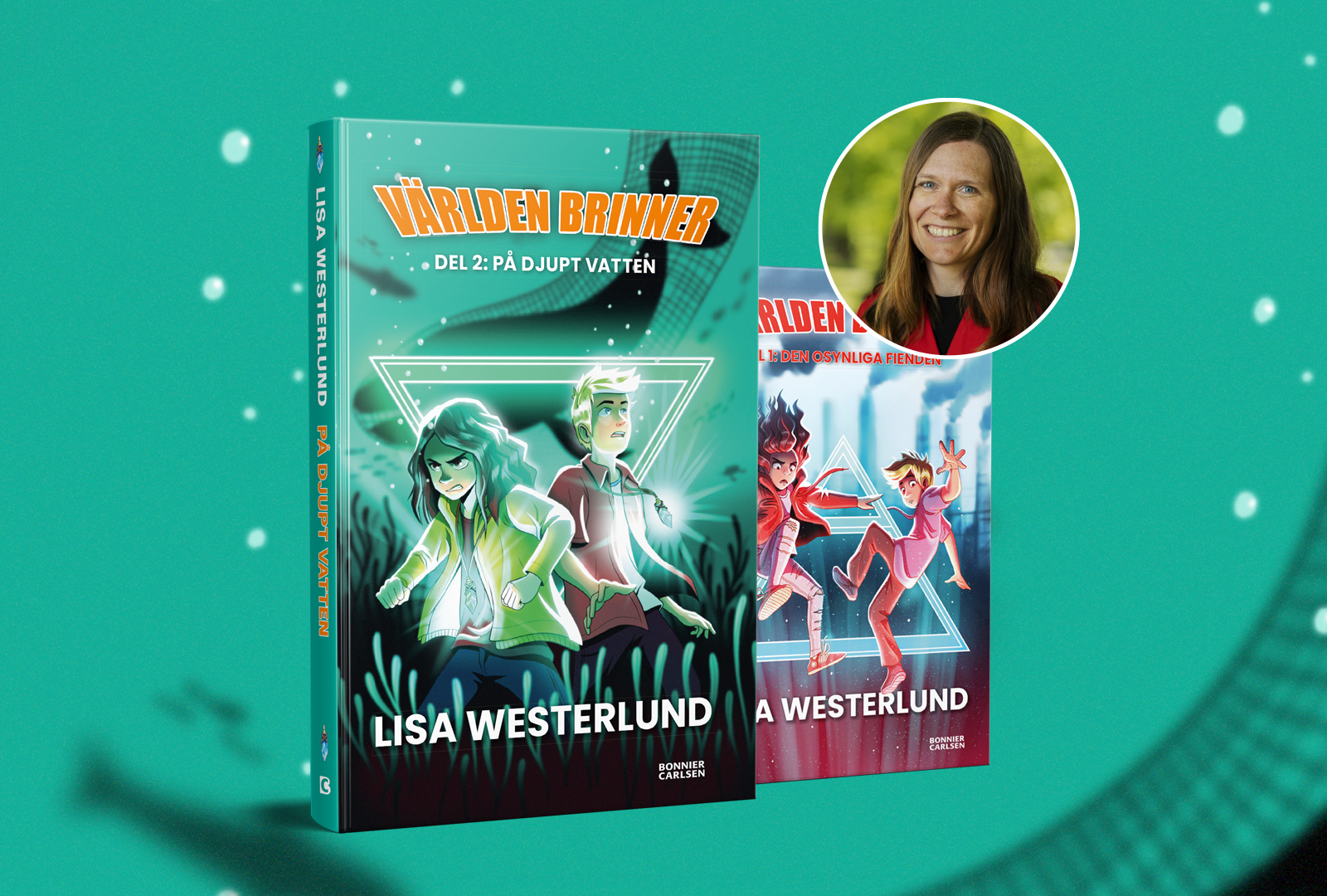 Lisa Westerlund: "Jag ville ge barn en känsla av hopp, att det finns vägar framåt"