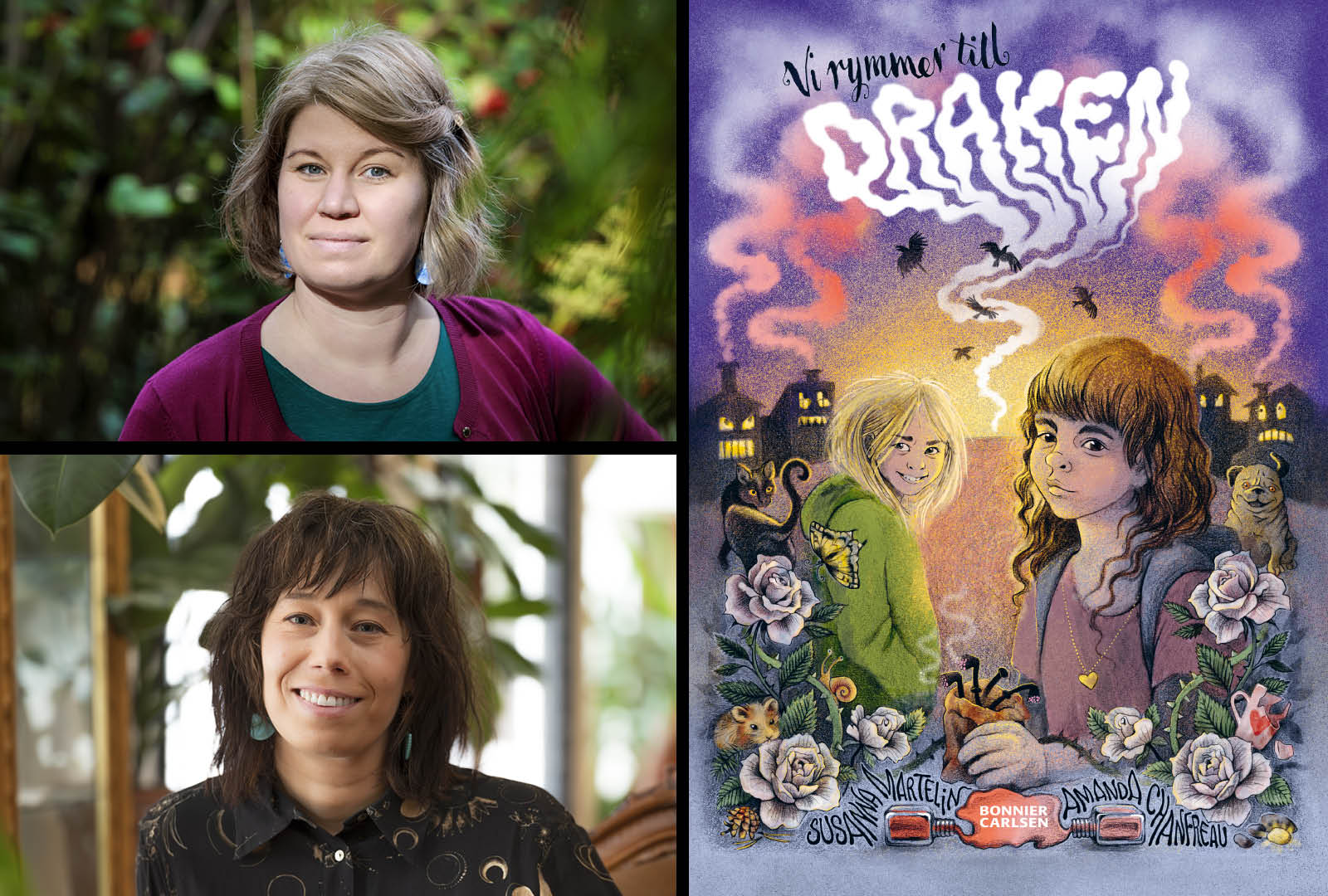 Susanna Martelin och Amanda Chanfreau: "Ljus och skugga spelar en stor roll i berättelsen