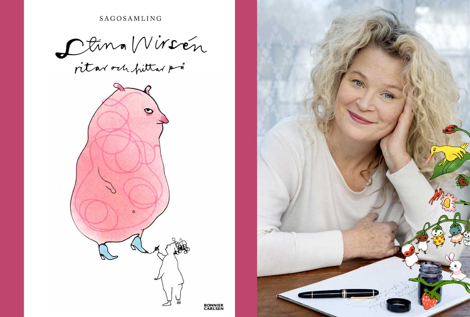 20 år av skapande – Stina Wirsén aktuell med ny bok och film