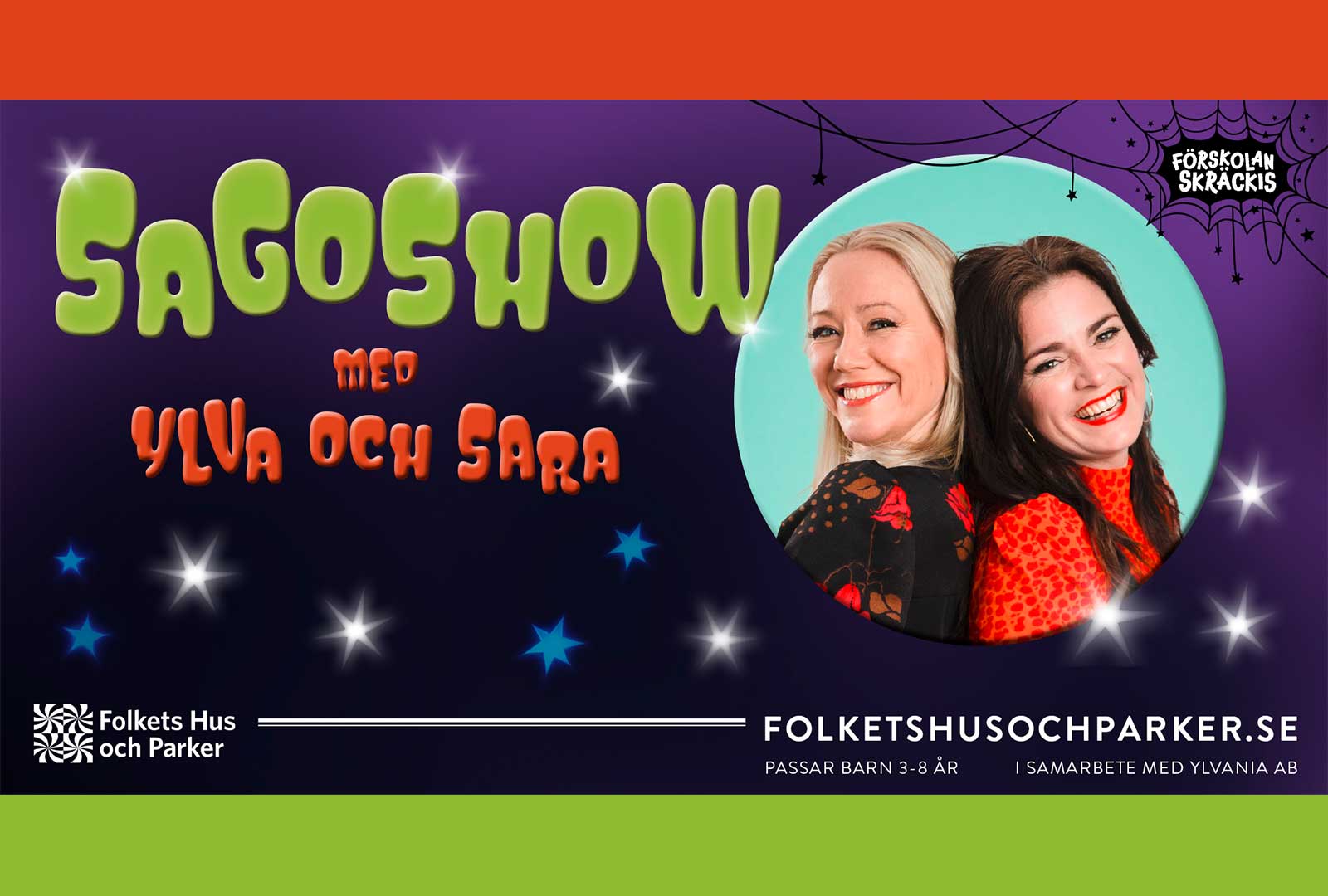 Turnépremiär för Sagoshow med Ylva och Sara