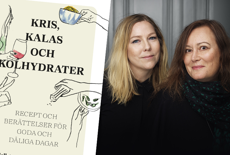 Kris, kalas och kolhydrater – recept och berättelser för goda och dåliga dagar