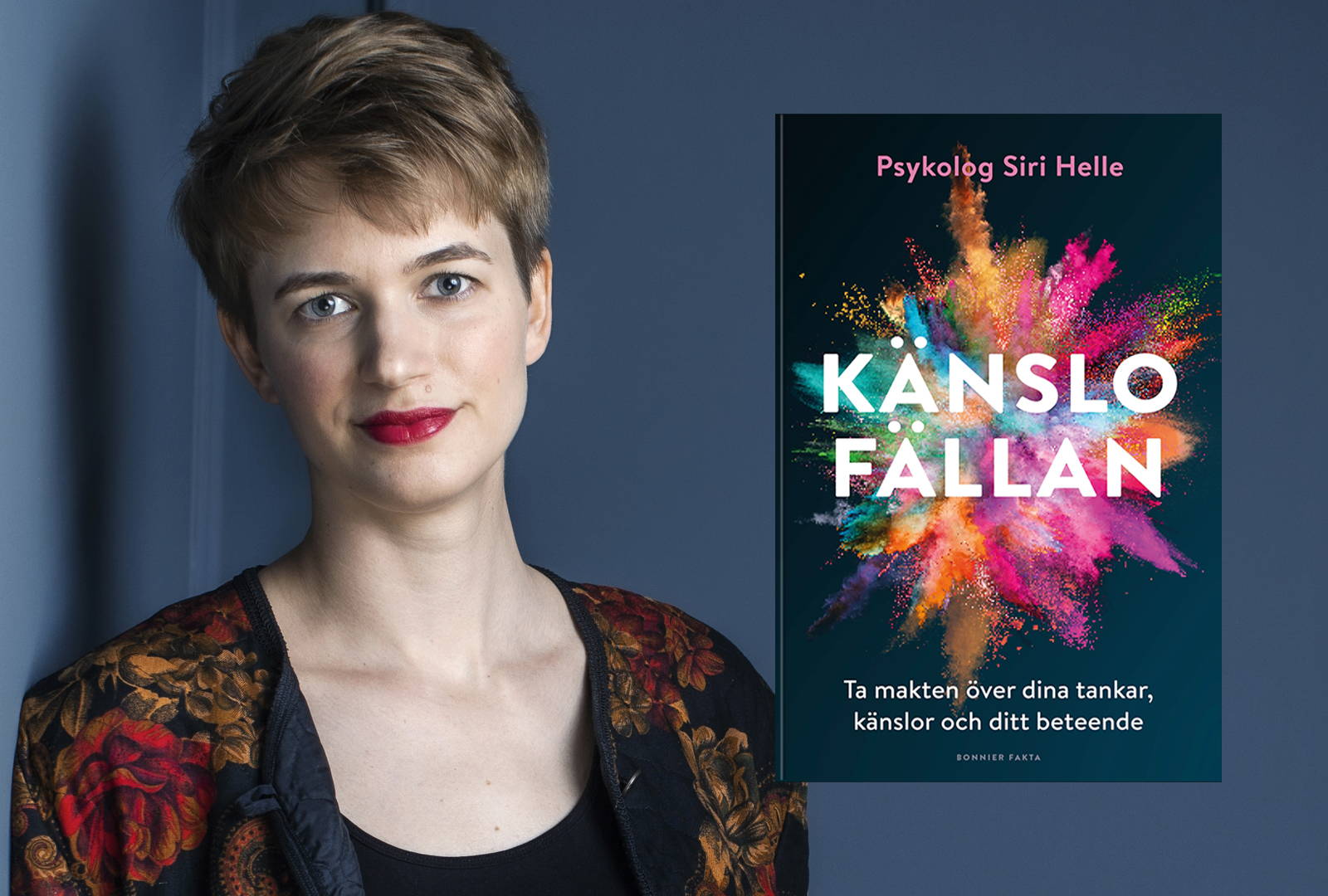 Ta makten över dina tankar, känslor och beteenden med Siri Helles nya bok Känslofällan