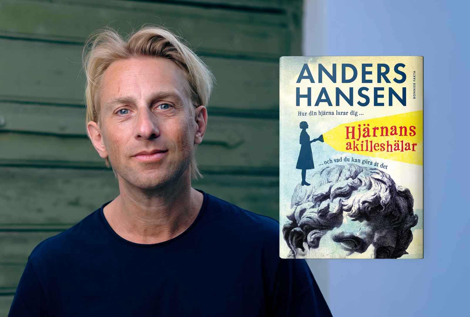 Anders Hansen tillbaka – avslöjar hjärnans största svagheter