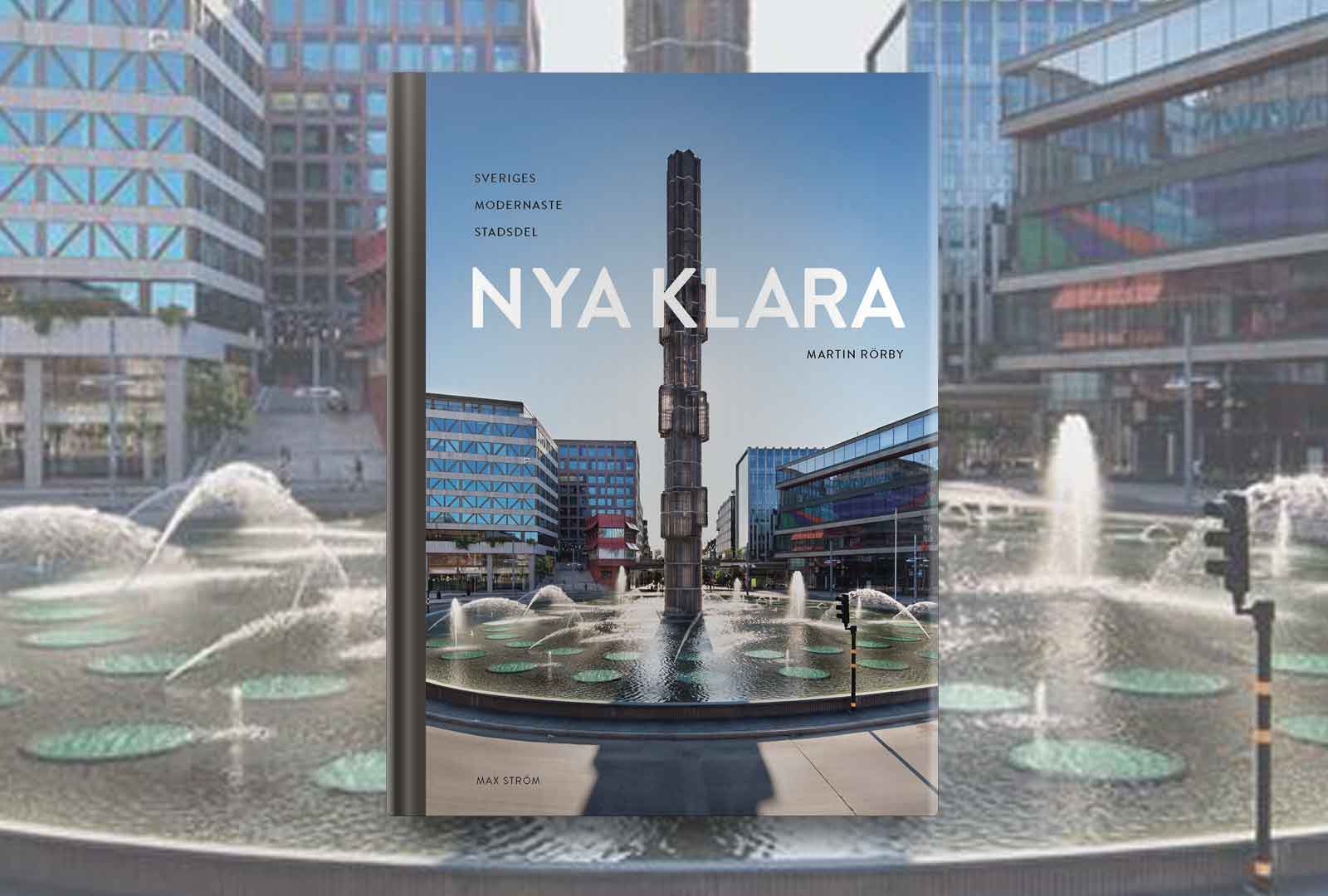 Nya Klara – Sveriges modernaste stadsdel