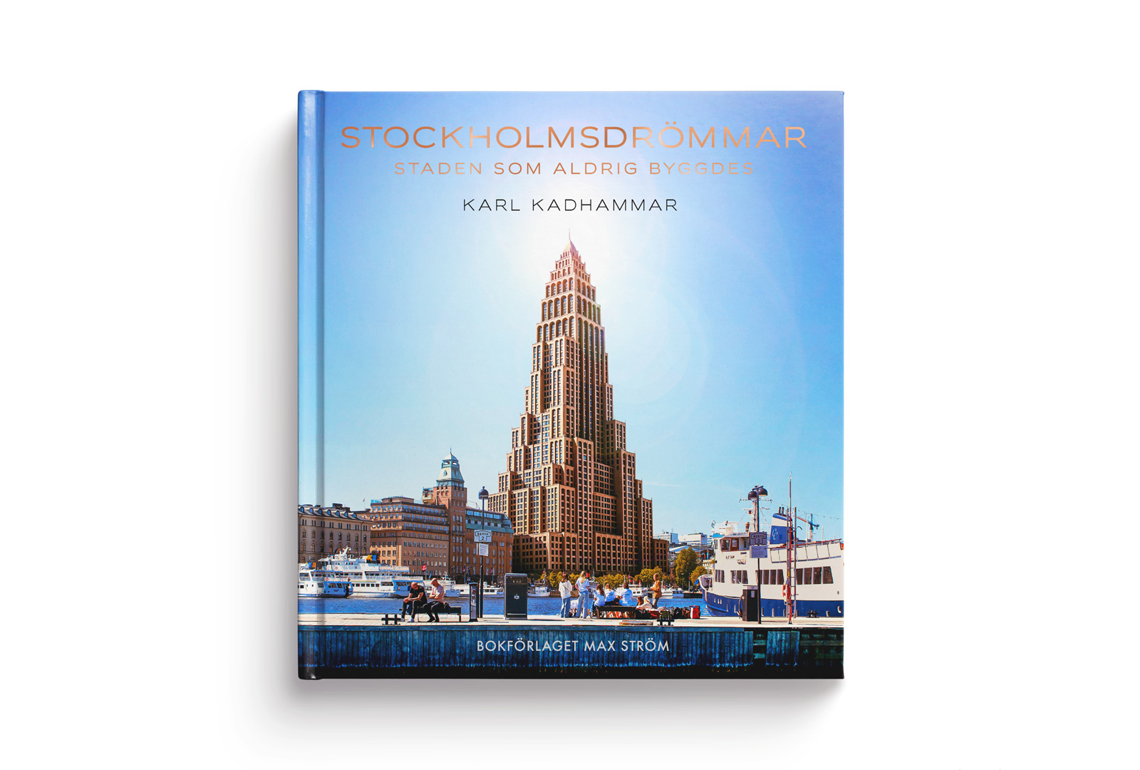 Stockholmsdrömmar – förboka ditt exemplar