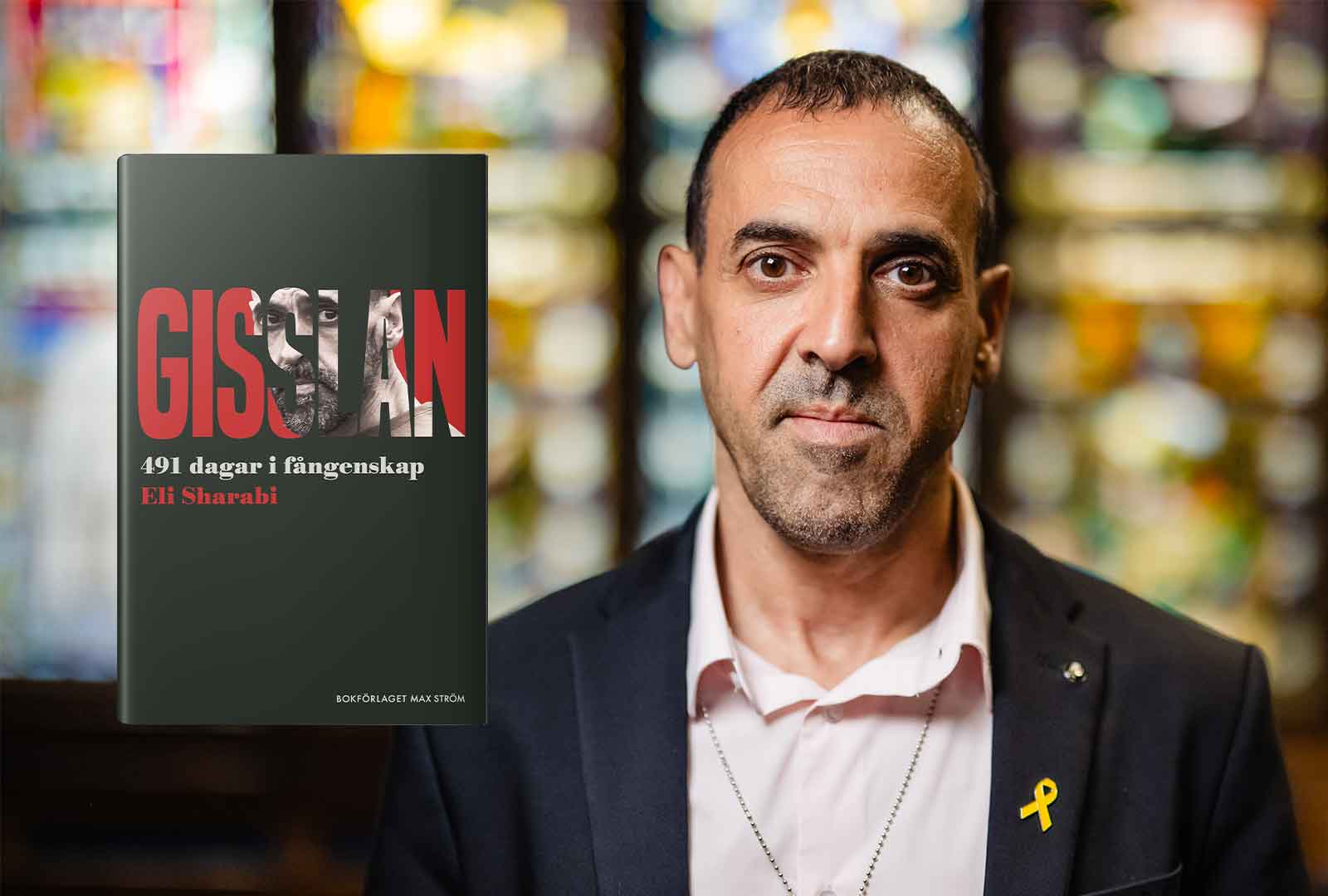 Gisslan – unikt vittnesmål från Hamas tunnlar. Eli Sharabi till Stockholm i juni.