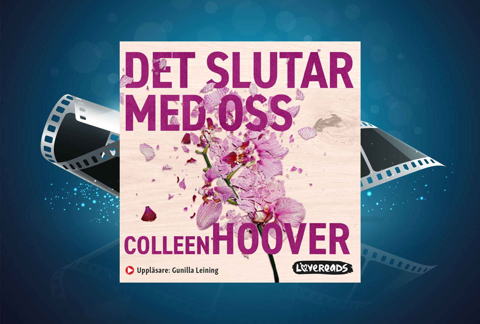BookTok-succén Det slutar med oss ska bli film